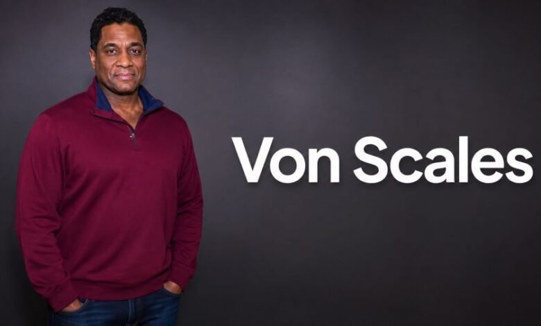 Von Scales Biography