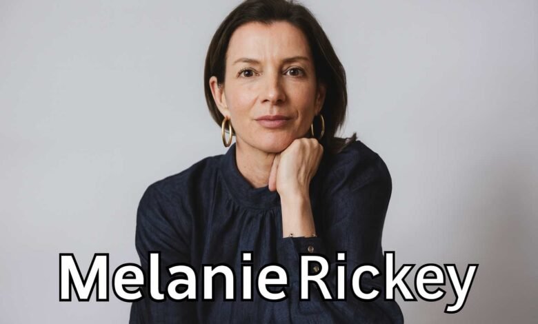 Melanie Rickey